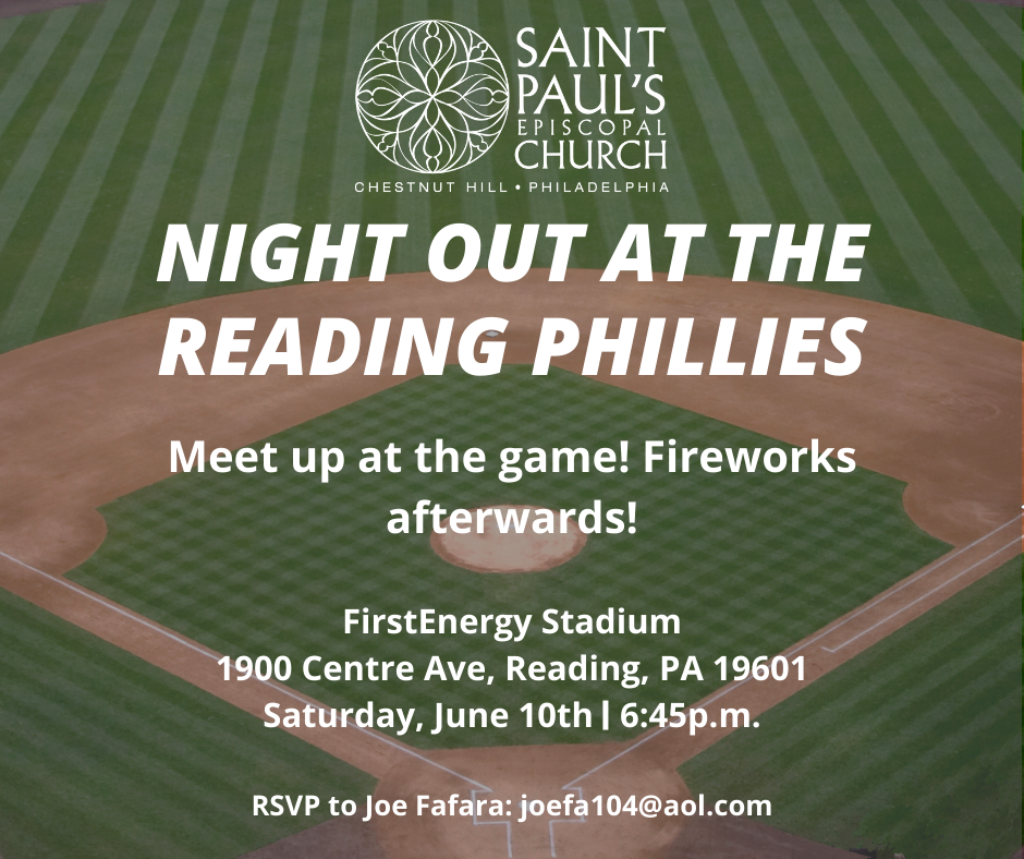 Night Out At The Reading Phillies! St. Paul's Episcopal Church